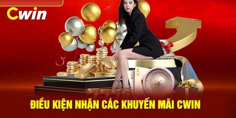 Các quy định cơ bản của chương trình khuyến mãi Cwin